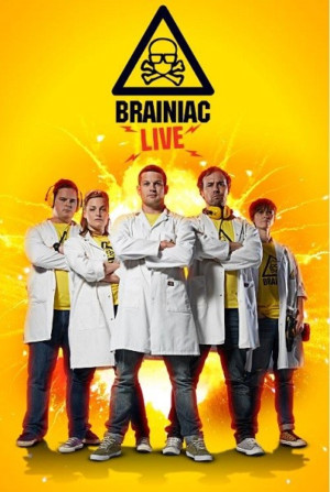 Take A Ride On The Wild Side With Science Spectacular BRAINIAC LIVE Image