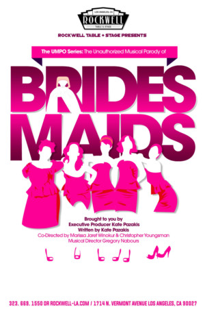 Rockwell Table and Stage to Premier Unauthorized Musical Parody of BRIDESMAIDS Image