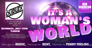 IT'S A WOMAN'S WORLD to Bring Female Fortitude to The Duplex Image