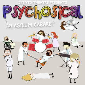 Two Shows Left for Immersive Experience PSYCHOSICAL Asylum Cabaret at Three Clubs Image