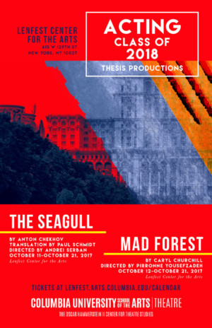 Columbia University MFA Students to Present THE SEAGULL and MAD FOREST Image