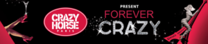 Celebrate Bastille Day And Book For Crazy Horse Paris Today Image