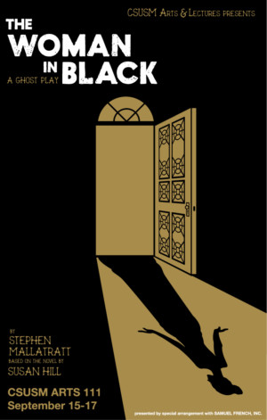CSUSM Arts & Lectures to Present THE WOMAN IN BLACK This Fall Image