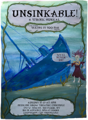 Loop Troupe presents Original Musical: UNSINKABLE! A Titanic Musical Image