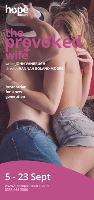 The Hope Theatre Presents THE PROVOKED WIFE Image