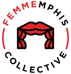 FEMMEmphis Struts Onto the Memphis Theatre Scene Image