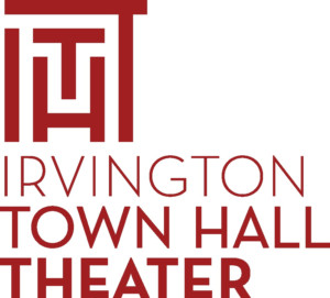 Irvington Town Hall Theater Calls for Submissions for New Playwrights Festival Image