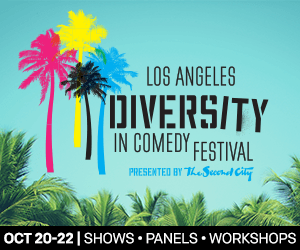 2nd Annual L.A. DIVERSITY IN COMEDY FESTIVAL Announced at The Second City Image
