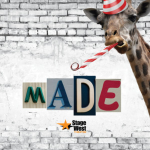 Stage West presents Community Building Event M.A.D.E. Image