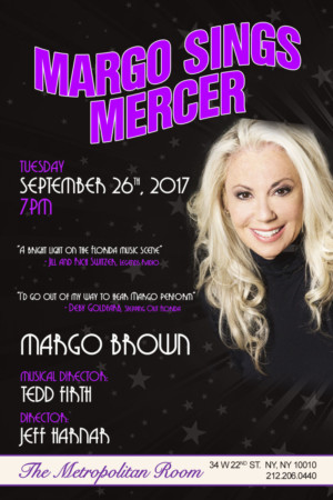 MARGO SINGS MERCER Set for The Metropolitan Room Image
