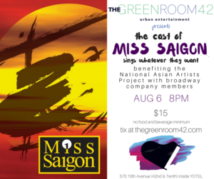 MISS SAIGON Stars to Sing for National Asian Artists Project at The Green Room 42 Image