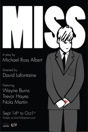Unit 102 Presents Canadian Premiere of MISS Image