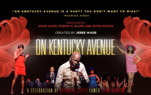 Harlem Music Revue 'ON KENTUCKY AVENUE' Coming to The Triad Image