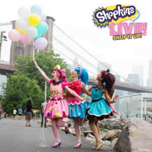 SHOPKINS LIVE! Comes to Thousand Oaks. Image