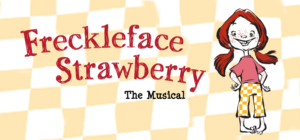 freckleface strawberry engeman theater comes john haired learning meet skin she