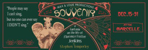 Max and Louie present SOUVENIR, 12/15-31 Image