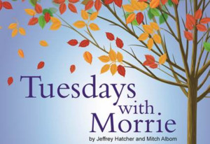 TUESDAYS WITH MORRIE Opens NJT'S Third Decade Image