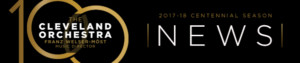 Cleveland Orchestra Announce for Additional Details for 2017-18 Tour Image