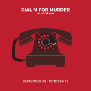 DIAL M FOR MURDER Opening Soon at Stage Door Players Image