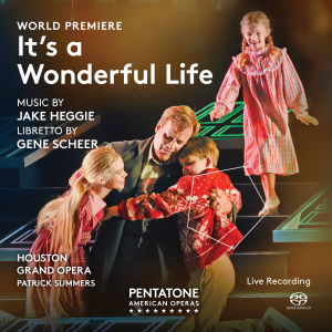 IT'S WONDERFUL LIFE Opera Recording Now Available in Digital Formats and CD Pre-Orders Image