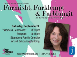 Emmy Winner Monica Piper to Bring FARMISHT, FARKLEMPT & FARBLUNGIT to the JCC Image
