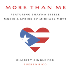Michael Mott's 'More Than Me' Single to Benefit Puerto Rico Relief Image
