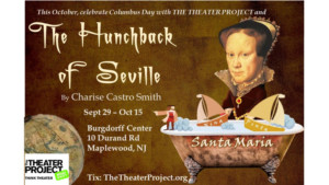 The Theatre Project Offers Special Price for Educators at THE HUNCHBACK OF SEVILLE Image