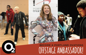 Portland Ovations Offstage Launches Offstage Ambassador Program for Students Image
