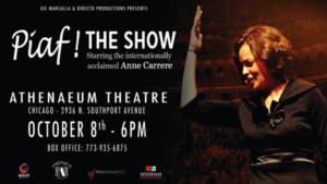 PIAF ! THE SHOW Comes to Athenaeum Theatre, 10/8 Image