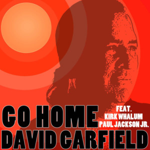Famed L.A. Keyboardist David Garfield Releases New Single 'Go Home' Image