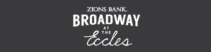 Broadway At The Eccles Shows On Sale Today Image