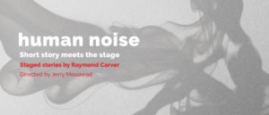 Raymond Carver Short Stories Meet the Stage in Portland Image