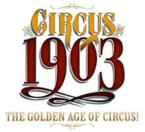 CIRCUS 1903 Brings the Golden Age of Circus Back at Paris Las Vegas CIRCUS 1903 Brings the Golden Age of Circus Back at Paris Las Vegas