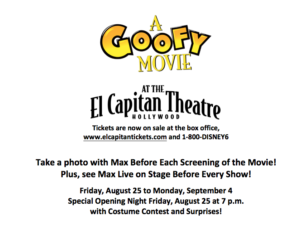 Disney's A GOOFY MOVIE Comes to El Capitan, 8/25- 9/4 Image