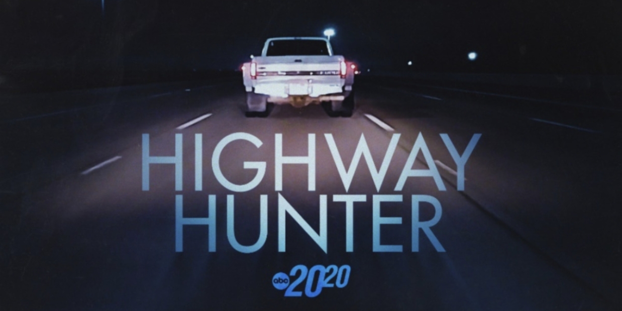 '20/20' Episode to Follow Four Women Who Went Missing on the Interstate 