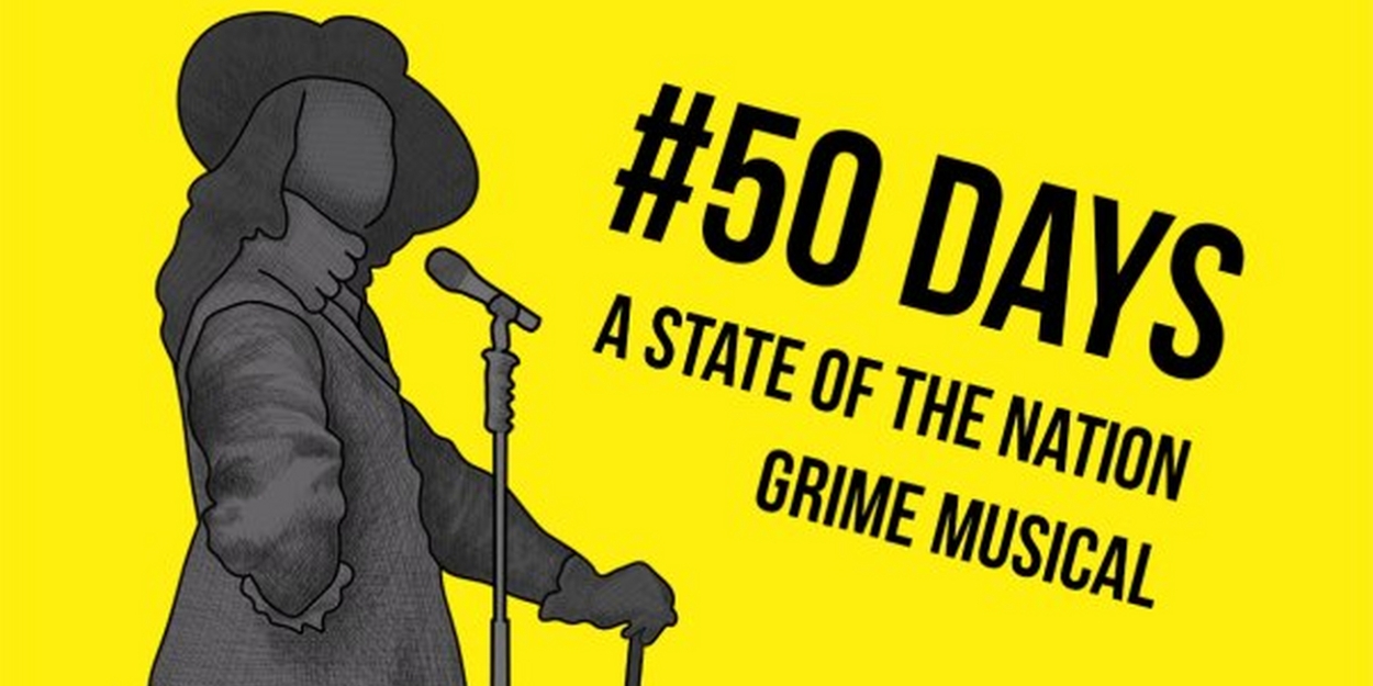 #50 DAYS Comes to Birmingham Hippodrome in September  Image