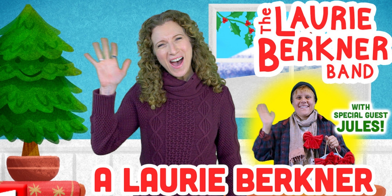 'A Laurie Berkner Christmas Special' Launches This Month 