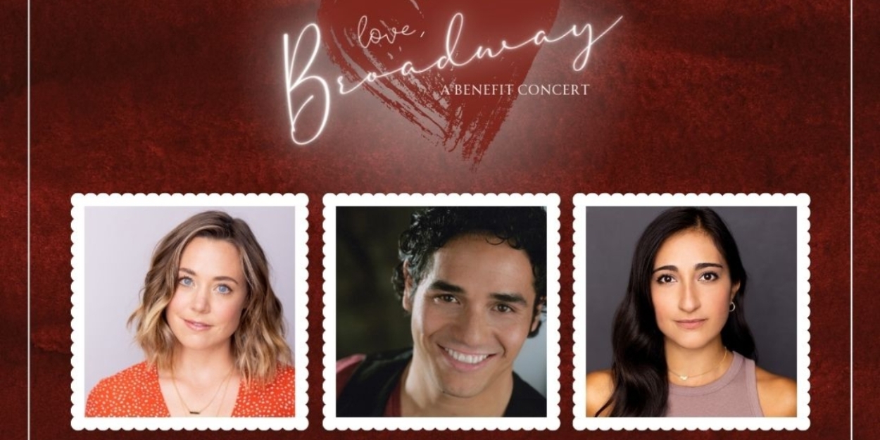 Adam Jacobs, Erika Henningsen & Krystina Alabado To Present, LOVE BROADWAY: A BENEFIT CONCERT In Kentucky This Fall 
