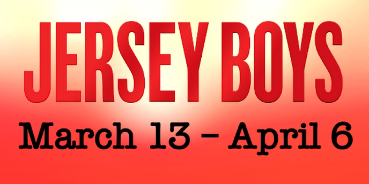 JERSEY BOYS Announced At Le Petit Theatre  Image