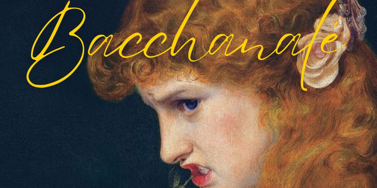 BACCHANALE to be Presented at The Mark O'Donnell Theater in March 