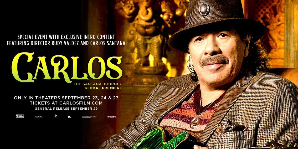 'CARLOS: The Santana Journey Global Premiere' Tickets on Sale Now 