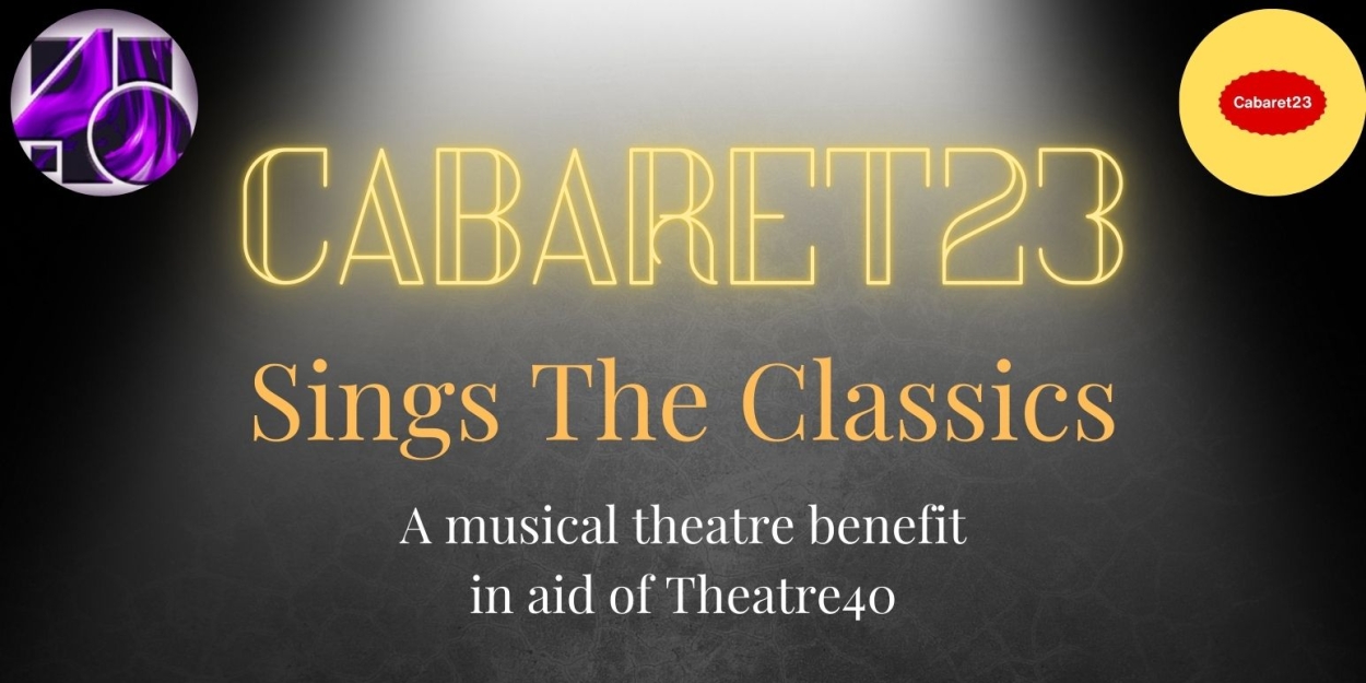 CABARET23 SINGS THE CLASSICS Comes To Theatre 40 In March  Image