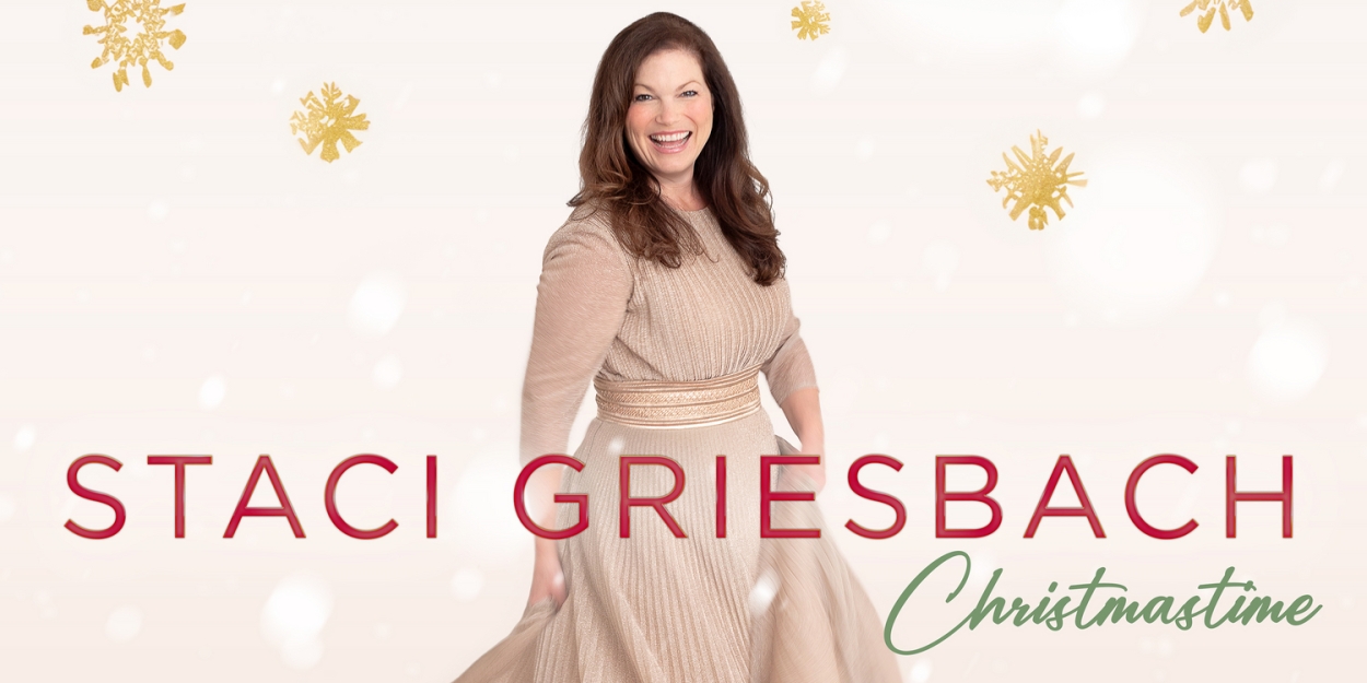 Staci Griesbach to Release 'Christmastime' Album With 'You And Me At Christmastime' Single 