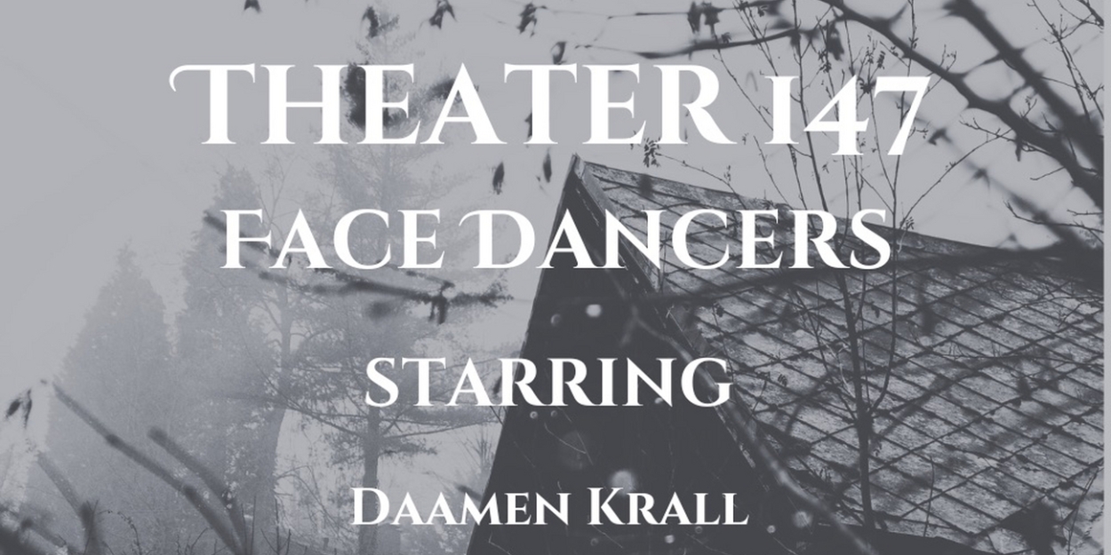 FACE DANCERS Debuts Next Week At Open-Door Playhouse  Image