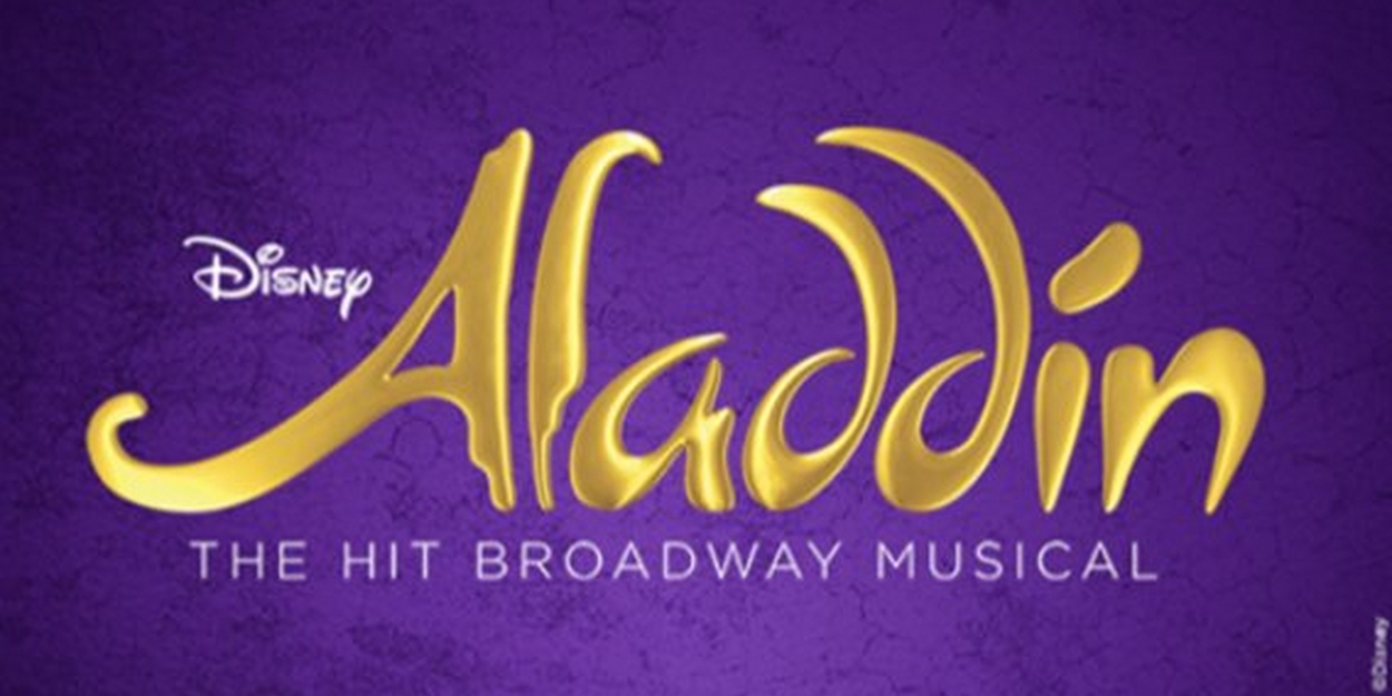 Individual Tickets For Disney's ALADDIN at Aranoff Center Go On Sale Friday, August 25 
