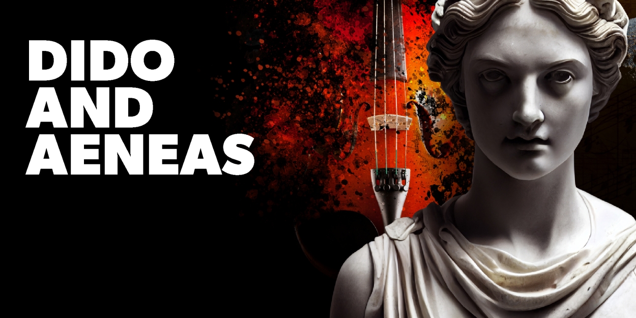 Pitlochry Festival Theatre and Scots Opera Project Team Up For DIDO AND AENEAS  Image