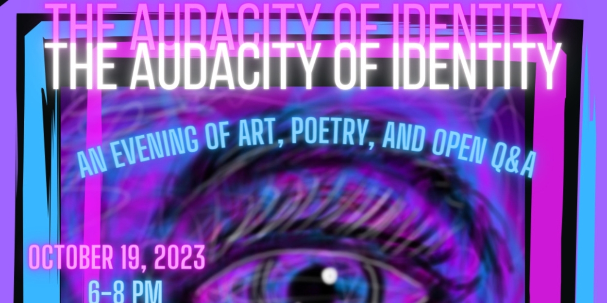 THE AUDACITY OF IDENTITY: ART AND POETRY BY JORDAN BEUTEL Featured at Creative Liberties This Month  Image