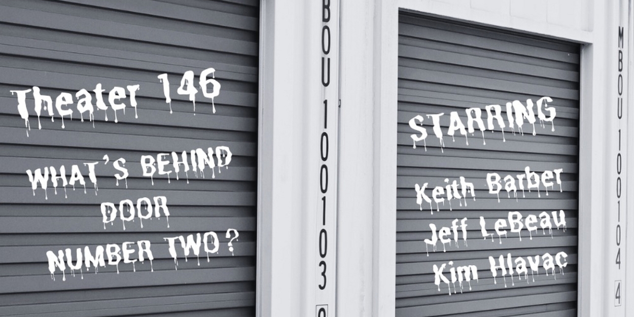 WHAT'S BEHIND DOOR NUMBER TWO? Debuts This Week At Open-Door Playhouse  Image