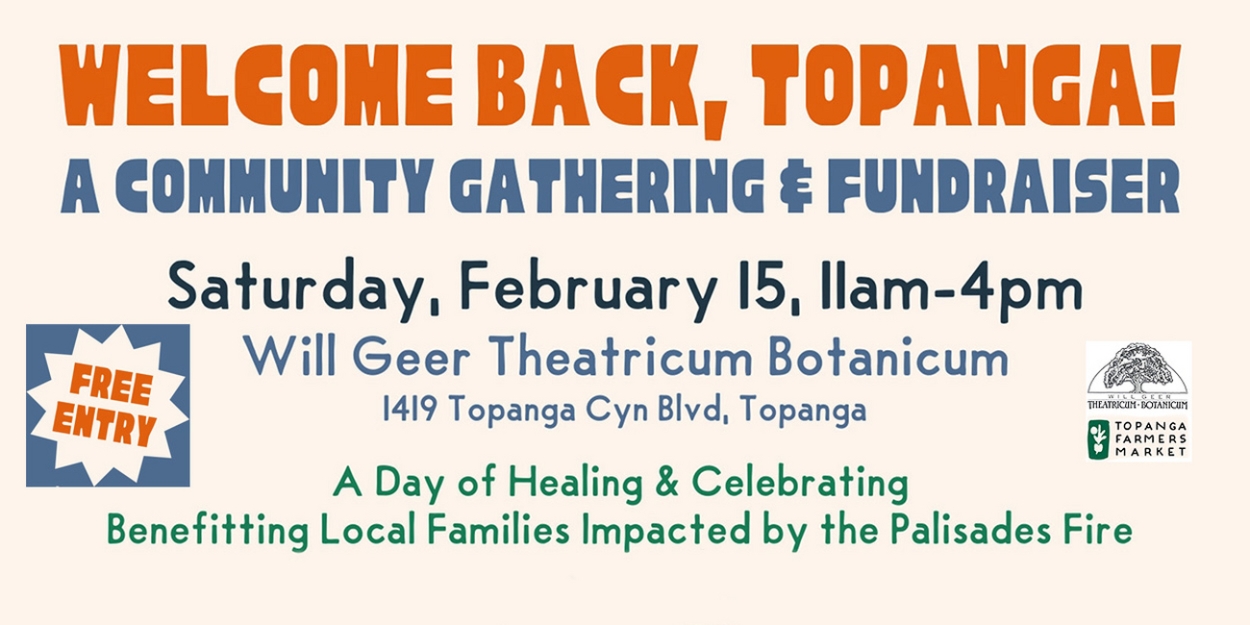 Will Geer Theatricum Botanicum to Join Topanga Farmers Market For Day Of Healing  Image