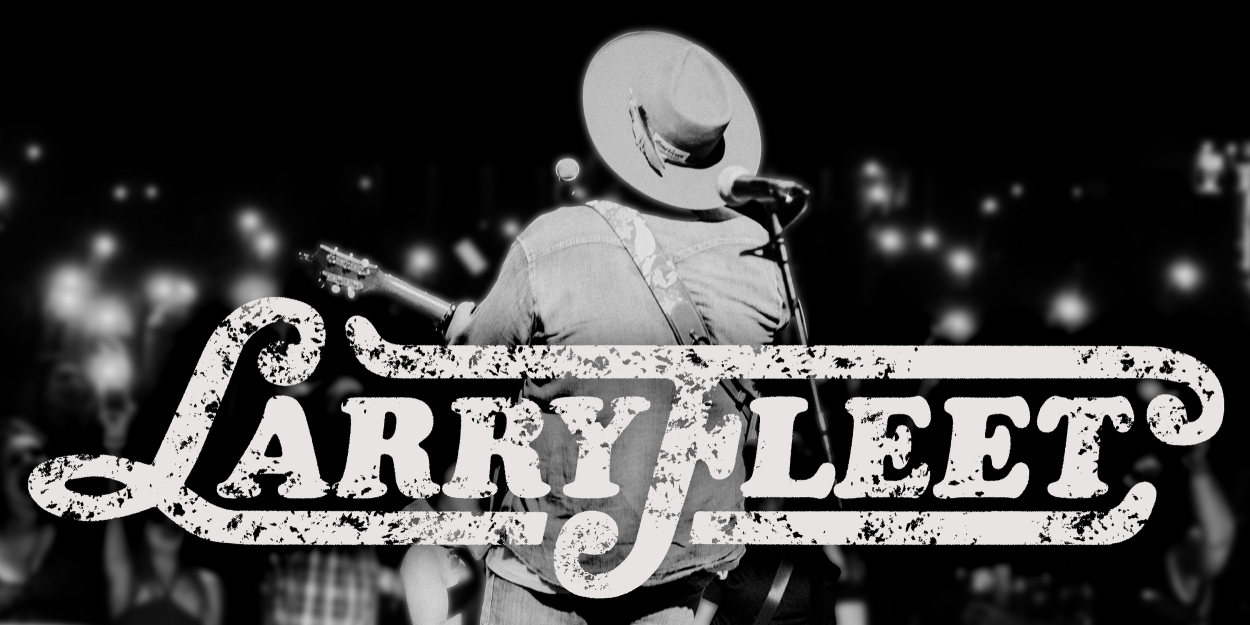 Larry Fleet Drops 'The Live Sessions: Vol. 1' 